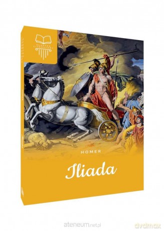 Iliada - Homer [KSIĄŻKA]