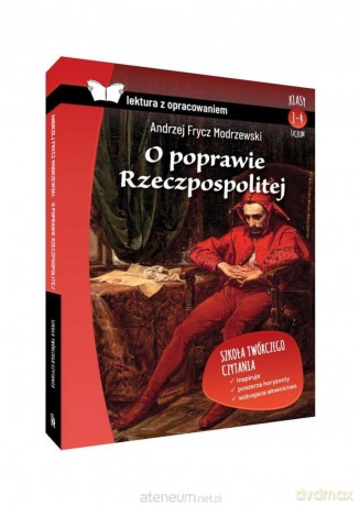 O poprawie Rzeczpospolitej. Z opracowaniem - Andrzej Frycz Modrzewski [KSIĄŻKA]