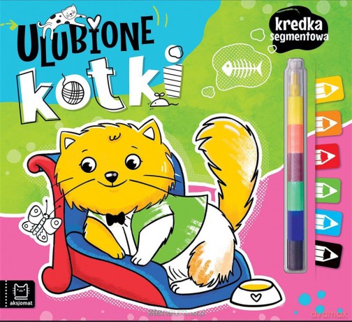 Ulubione kotki. Kredka segmentowa - Anna Podgórska [KSIĄŻKA]
