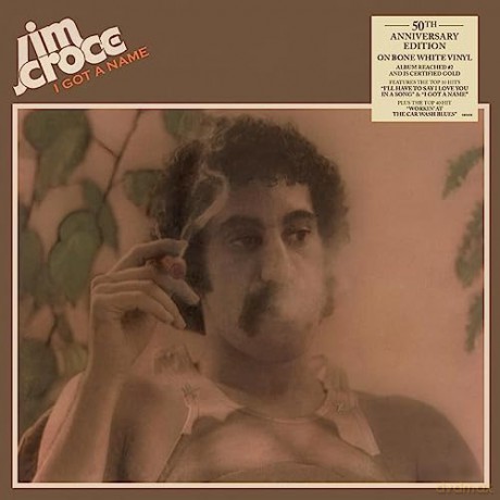Jim Croce: I Got A Name (50th Anniversary) [Winyl]