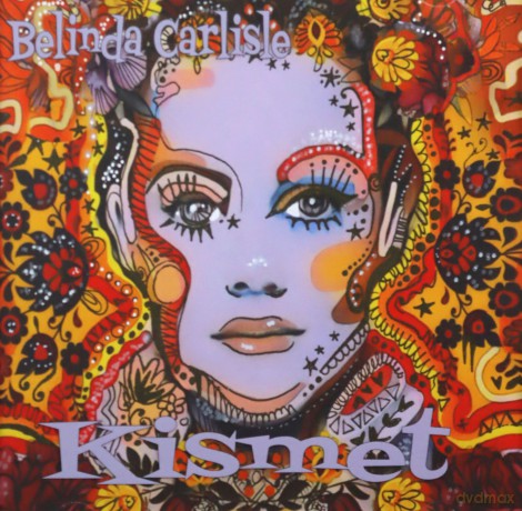 Belinda Carlisle: Kismet [CD]