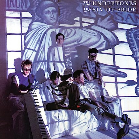 The Undertones: The Sin Of Pride (2023 Remaster) (White) [Winyl]
