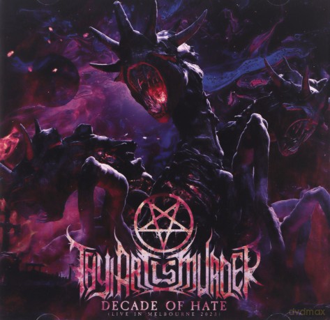 Thy Art Is Murder: Decade Of Hate Live In Melbourne 2023 [CD]