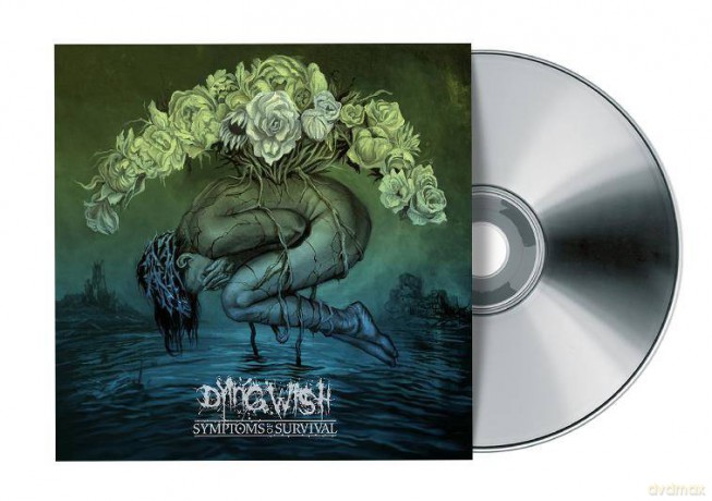 Dying Wish: Symptoms Of Survival [CD]