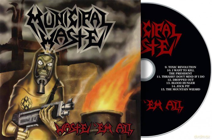 Municipal Waste: Waste 'Em All [CD]