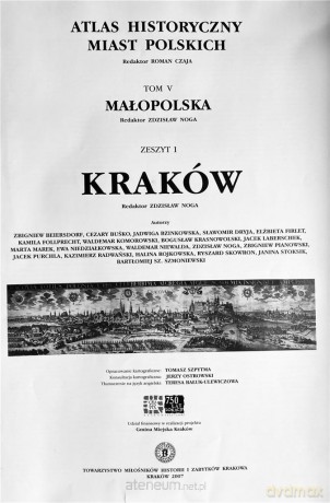 Atlas historyczny miast pol. (Tom 5) Małopolska z.1 - Zdzisław Noga [KSIĄŻKA]