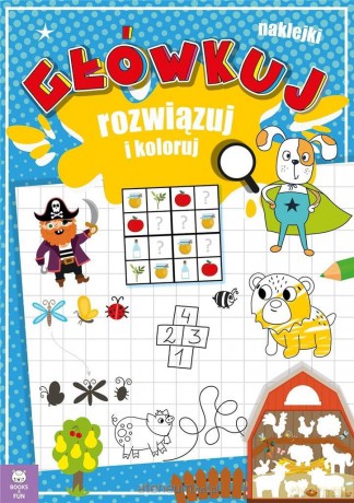 Główkuj rozwiązuj i koloruj [KSIĄŻKA]
