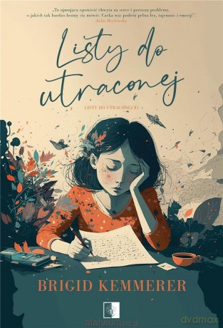 Listy do utraconej - Brigid Kemmerer [KSIĄŻKA]