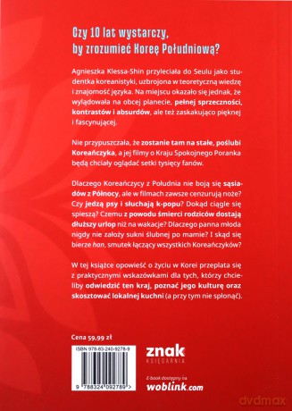 Polka w Korei. Jak się żyje w kraju K-popu.. - Agnieszka Klessa-Shin [KSIĄŻKA]