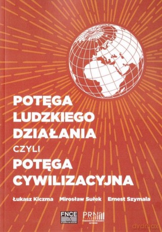 Potęga ludzkiego działania [KSIĄŻKA]