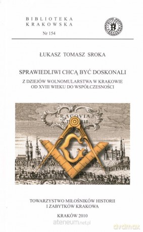 Sprawiedliwi chcą być doskonali - Łukasz Tomasz Sroka [KSIĄŻKA]