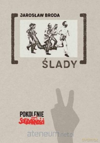 Ślady - Jarosław Broda [KSIĄŻKA]