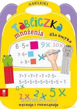 Tabliczka mnożenia dla smyka [KSIĄŻKA]