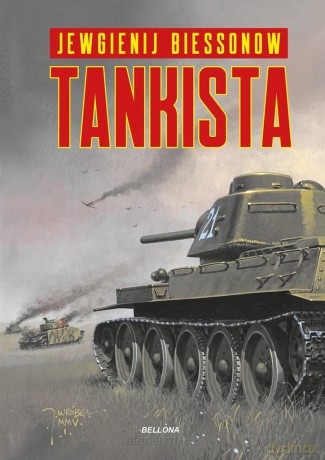Tankista - Evgeni Biessonow, Sławomir Kędzierski [KSIĄŻKA]