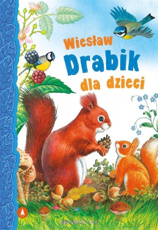 Wiesław Drabik dla dzieci - Wiesław Drabik [KSIĄŻKA]