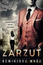 Zarzut - Remigiusz Mróz [KSIĄŻKA]