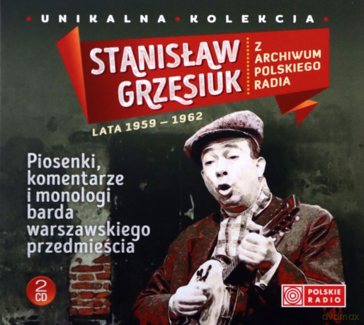 Stanisław Grzesiuk: Z Archiwum Polskiego Radia [2CD]
