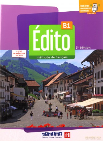 Edito B1 podręcznik + wersja cyfrowa + online ed. 2022 - Elodie Heu, Marie Gatin, Marion Perrard [KSIĄŻKA]