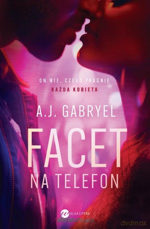 Facet na telefon - A.J Gabryel [KSIĄŻKA]