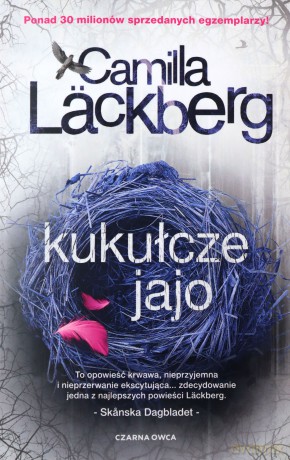 Fajllbacka (Tom 1) Kukułcze jajo - Camilla Lckberg, Inga Sawicka [KSIĄŻKA]
