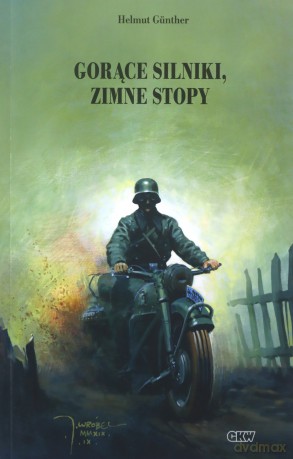 Gorące silniki, zimne stopy - Helmut Gunther [KSIĄŻKA]