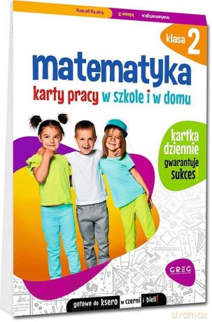 Matematyka SP 2 Karty pracy w szkole i w domu - Marta Kurdziel [KSIĄŻKA]
