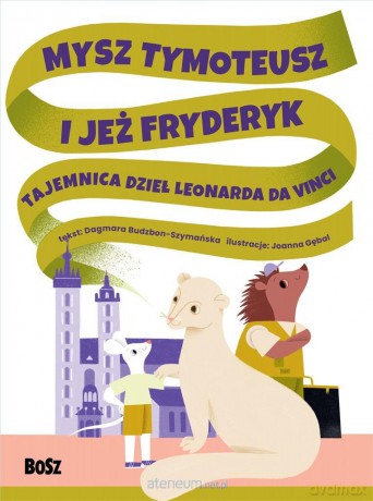 Mysz Tymoteusz i jeż Fryderyk - Dagmara Budzbon-Szymańska, Joanna Gębal [KSIĄŻKA]