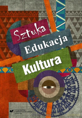 Sztuka edukacja kultura - Ewa Linkiewicz, Urszula Szuścik [KSIĄŻKA]