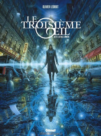 Trzecie oko Akt I Miasto Świateł - Olivier Ledroit [KOMIKS]