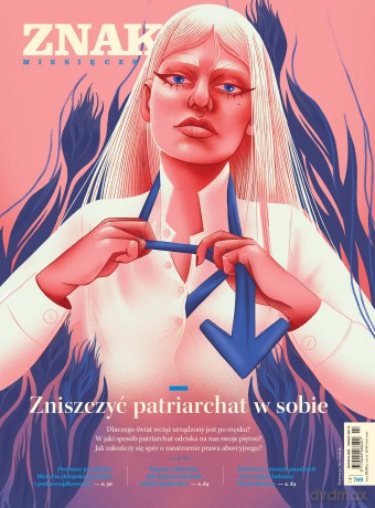 Miesięcznik ZNAK 789 (02/2021) Zniszczyć patriarchat w sobie [KSIĄŻKA]