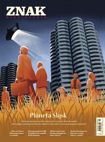 Miesięcznik ZNAK 796 (09/2021) Planeta Śląsk [KSIĄŻKA]