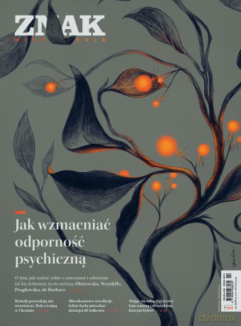 Miesięcznik ZNAK 813 (02/2023) - Jak wzmacniać odporność psychiczną [KSIĄŻKA]