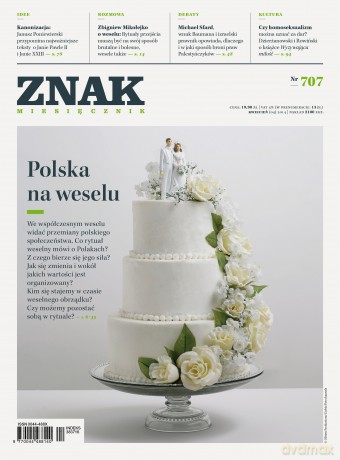 Miesięcznik ZNAK, kwiecień 2014, nr 707 [KSIĄŻKA]