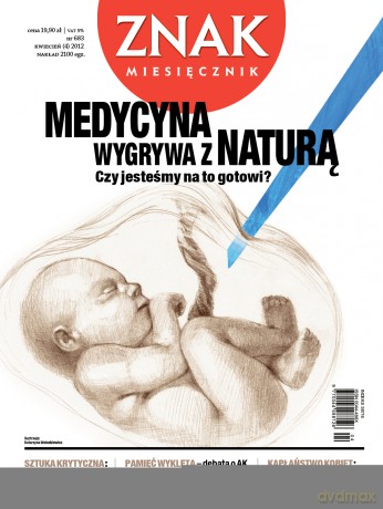 Miesięcznik ZNAK, numer 683 (kwiecień 2012) [KSIĄŻKA]