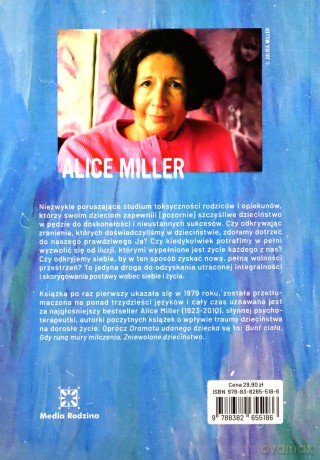 Dramat udanego dziecka - Alice Miller [KSIĄŻKA]