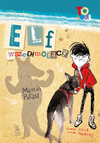 Elf wszechmogący wyd. 6 - Marcin Pałasz [KSIĄŻKA]