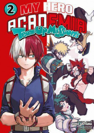 My hero academia team up missions (Tom 2) - Kohei HorikoShi [KSIĄŻKA]