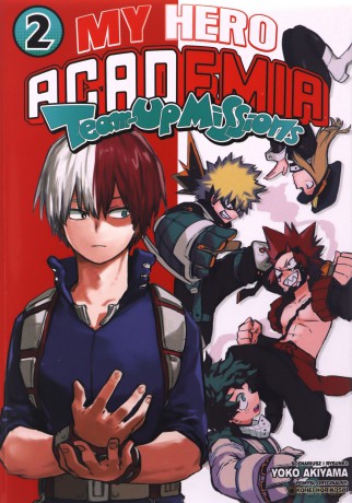 My hero academia team up missions (Tom 2) - Kohei HorikoShi [KSIĄŻKA]