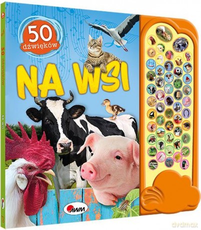 Na wsi. 50 dźwięków [KSIĄŻKA]