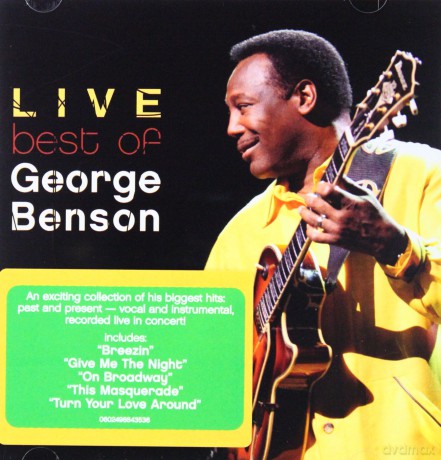 George Benson: Best Of George Benson Live [CD]