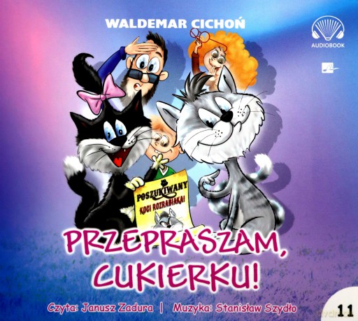 Przepraszam, Cukierku! - Waldemar Cichoń [AUDIOBOOK]