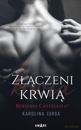 Złączeni krwią - Jurga Karolina [KSIĄŻKA]