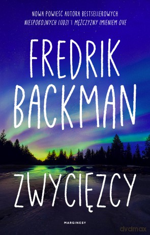 Zwycięzcy - Fredrik Backman [KSIĄŻKA]