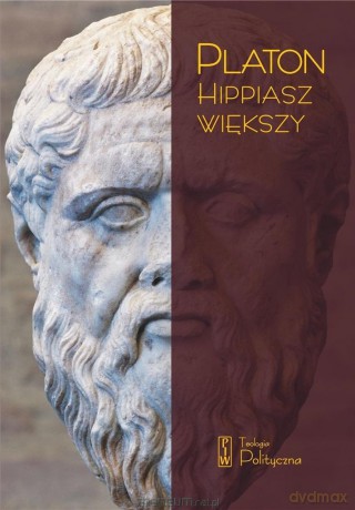 Hippiasz Większy - Platon [KSIĄŻKA]