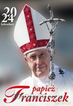 Kalendarz 2024 Ścienny Franciszek [KALENDARZ]