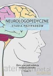 Neurologopedyczne studia przypadków (Tom 5) - Elżbieta Stecko [KSIĄŻKA]