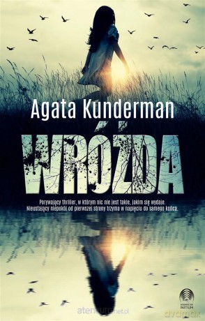 Wróżda - Agata Kunderman [KSIĄŻKA]