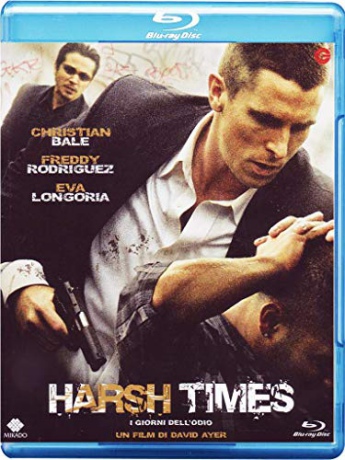 Harsh Times (Ciężkie czasy) [Blu-Ray]