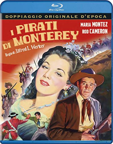 I Pirati Di Monterey [Blu-Ray]