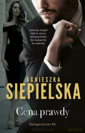 Cena prawdy - Agnieszka Siepielska [KSIĄŻKA]